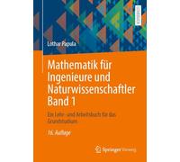 Mathematik Für Ingenieure Und Naturwissenschaftler: Ein Lehr- Und Arbeitsbuch Für Das Grundstudium (1)