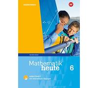 Mathematik heute 6. Arbeitsheft mit interaktiven Übungen. Sachsen-An (Broschüre)
