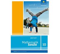Mathematik heute - Ausgabe 2012 für Sachsen: Arbeitsheft 10 R (Copertina rigida)