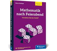 Mathematik nach Feierabend - Verstehen Sie den Zufall?