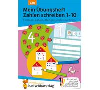 Mathematik - t430 - mein ubungsheft rechnen 1. klasse - mein ubungsheft zahlen schreiben 1-10 1. k: Mathe 1. Klasse - Rechnen lernen: 430