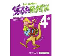 Mathématiques 4e Les cahiers Sésamath: 2021