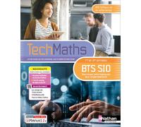 Mathématiques - BTS SIO 1ère et 2ème années - Coll. TechMaths - Éd. 2025 - Livre + licence
