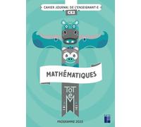 Mathématiques CE2 Totem: Cahier journal de l'enseignant.e