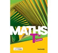 Mathématiques Tle Maths Expertes: Manuel élève