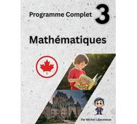 Mathématiques Troisième Année: Programme Complet