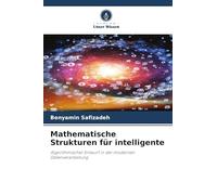 Mathematische Strukturen für intelligente: Algorithmischer Entwurf in der modernen Datenverarbeitung