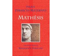 Mathesis - Firmicus Maternus Julius