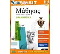 MATHESIS GRAMMATICA (9788800355278) - Libro Scolastico + Kit Scuola con Copertine Rebillo