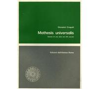 Mathesis universalis. Genesi di un'idea nel XVI secolo