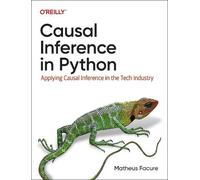 Matheus Facure Causal Inference in Python (Tascabile)