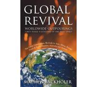 Mathew Backhole Global Revival - Worldwide Outpourings, Forty-three (Tascabile)