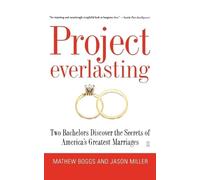 Mathew Boggs Jason Miller Project Everlasting (Tascabile)