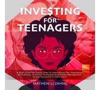 Mathew Li Zahng Investing For Teenagers (Tascabile)