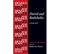 Mathew R. Martin David and Bathsheba (Copertina rigida) Revels Plays