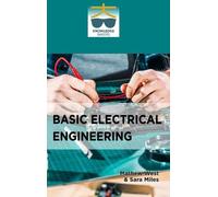 Mathew West Sara Miles Basic Electrical Engineering (Copertina rigida)