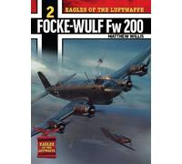 Mathew Willis Eagles of the Luftwaffe: Focke-Wulf Fw 200 Condor (Tascabile)