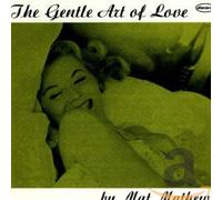 Mathews, Mat - Gentle Art Of Love