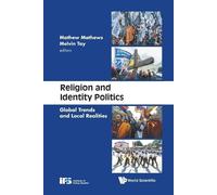 Mathews Mathew Religion And Identity Politics: Global Trends And Lo (Tascabile)