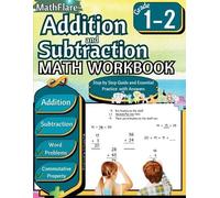 Mathflare Publi Addition and Subtraction Math Workbook 1st and 2nd (Tascabile)
