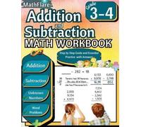 Mathflare Publi Addition and Subtraction Math Workbook 3rd and 4th (Tascabile)