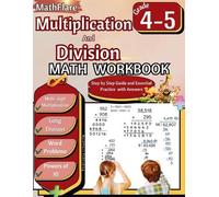 Mathflare Publi Multiplication and Division Math Workbook 4th and 5t (Tascabile)
