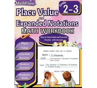 Mathflare Publi Place Value and Expanded Notations Math Workbook 2nd (Tascabile)