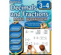 Mathflare Publis Decimals and Fractions Math Workbook 3rd and 4th G (Tascabile)