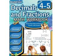Mathflare Publis Decimals and Fractions Math Workbook 4th and 5th G (Tascabile)