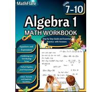 Mathflare Publishing Algebra 1 Workbook 7th to 10th Grade (Tascabile)