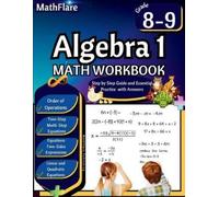 Mathflare Publishing Algebra 1 Workbook 8th and 9th Grade (Tascabile)
