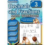 Mathflare Publishing Decimals and Fractions Math Workbook 3rd Grade (Tascabile)