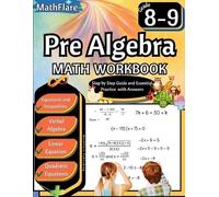 Mathflare Publishing Pre Algebra Workbook 8th and 9th Grade (Tascabile)