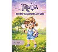 Mathi und die verschwundene Eins: Mathi als Dedektivin