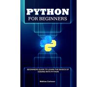 Mathias Carlsson Python for Beginners (Tascabile)
