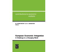 Mathias Dewatripont European Economic Integration (Copertina rigida)