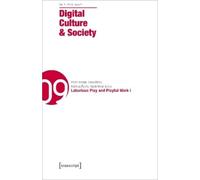 Mathias Fuchs Pa Digital Culture & Society (DCS) Vol. 5, Issue 2 - L (Tascabile)
