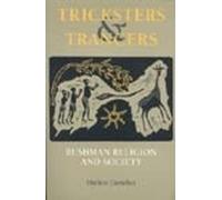 Mathias Guenther Tricksters and Trancers (Tascabile)