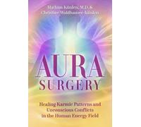 Mathias Künlen Christine Waldhauser-Künlen Aura Surgery (Tascabile)