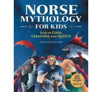Mathias Nordvig PhD Norse Mythology for Kids (Tascabile)