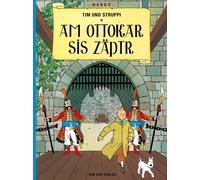 Mathias Ospelt Tim und Struppi - Am Ottokar sis Zäptr: Im Li (Copertina rigida)