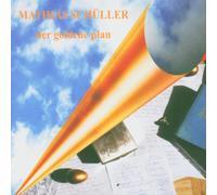 Mathias Schüler - Der Goldene Plan