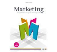 Mathias Schürma Marketing: In vier Schritten zum eigenen Marketingko (Tascabile)