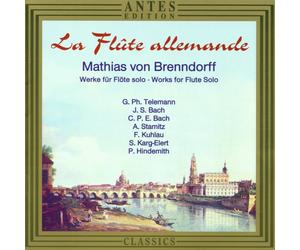 Mathias Von Brenndorff Flute Allemande: Works for Solo Flute (CD)