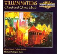 William Mathias Church and Choral Music (CD) Album