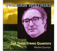Mathias, William - Three String Quartets