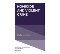 Mathieu Deflem Homicide and Violent Crime (Copertina rigida)