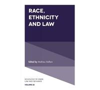 Mathieu Deflem Race, Ethnicity and Law (Copertina rigida)