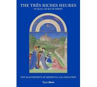 Mathieu Deldicq The Très Riches Heures o (Copertina rigida) (PRESALE 09/09/2025)