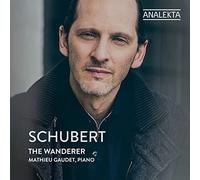 Mathieu Gaudet - Schubert: The Wanderer
